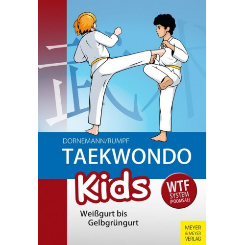 Taekwondo Kids - Weißgurt bis Gelbgrüngut